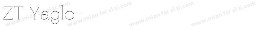 ZT Yaglo字体转换